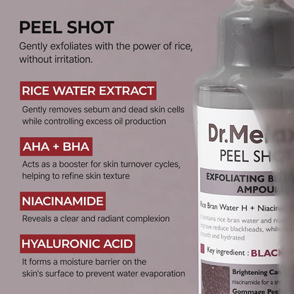 Dr.Melaxin black & white rice Peel Shot™️